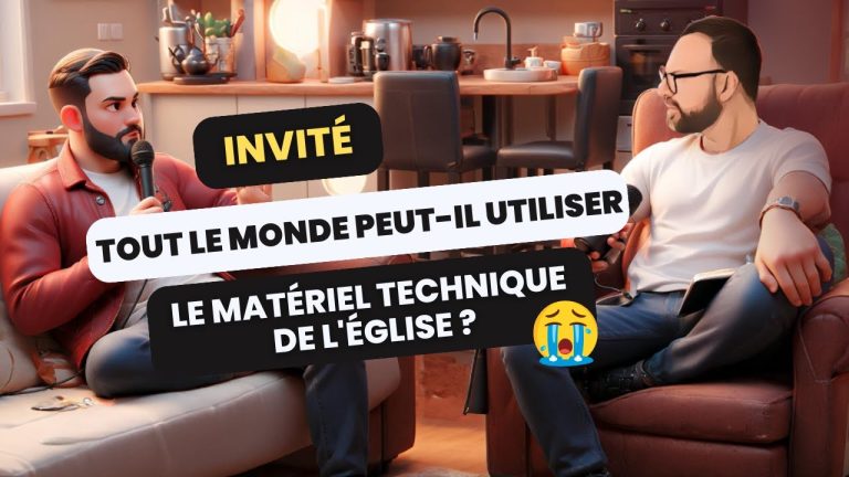 Est-ce que tout le monde peut toucher à la sono de l’église ?