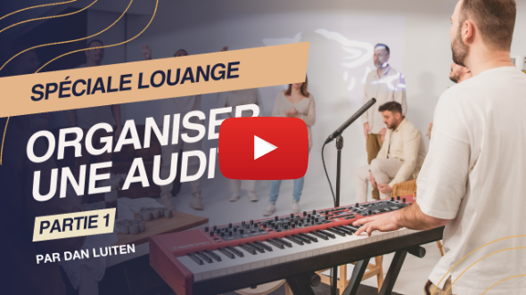 Comment faire une bonne audition?